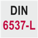 Norme : DIN 6537-L