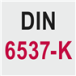 Norme : DIN 6537-K